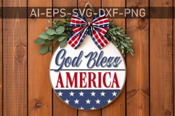 Download God Bless America Door Sign SVG - God bless america Collection