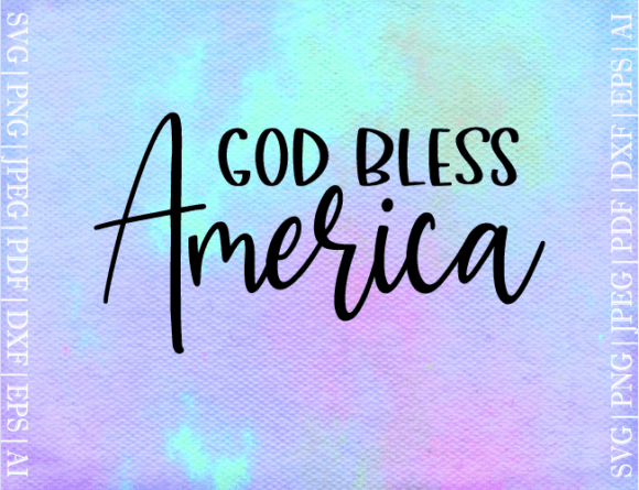 Download God Bless America SVG - God bless america Collection
